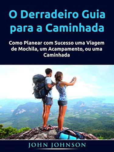 Guia de Caminhada para Iniciantes: Passos Simples para Começar Agora